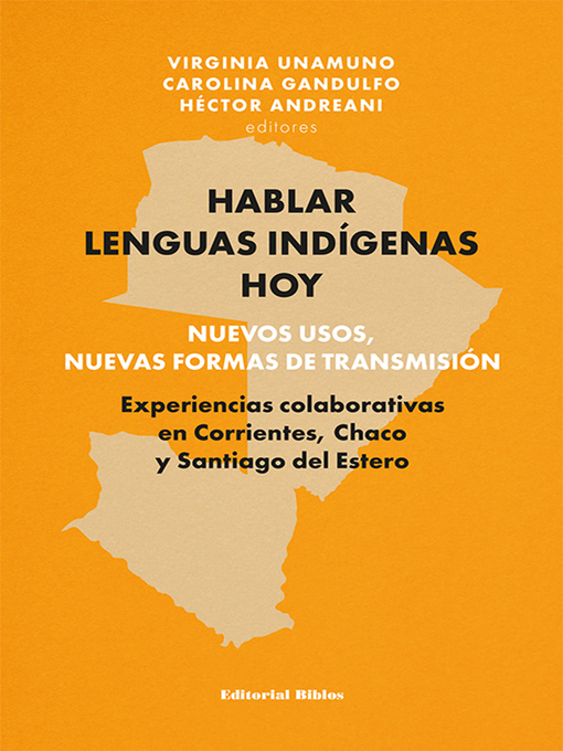 Title details for Hablar lenguas indígenas hoy by Virginia Unamuno - Available